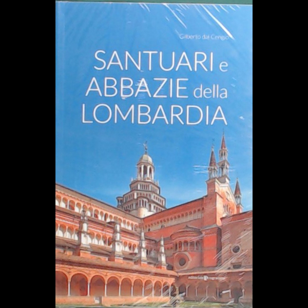 Santuari e abbazie della Lombardia - 40001 - 27/3/2024